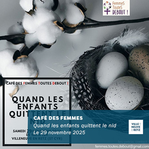 Café des femmes: Quand les enfants quittent le nid