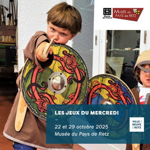 musée du pays de Retz - mercredi d'octobre 2025